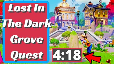 grove dark place|Disney Dreamlight Valley Lost In The Dark Grove Walkthrough.